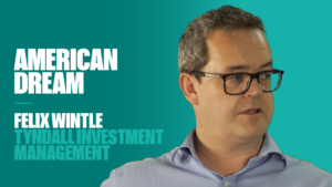 Interview with Felix Wintle, Tyndall Investment Management