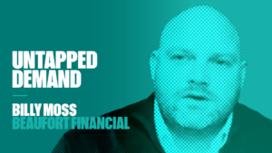 Why I became a financial adviser: Billy Moss