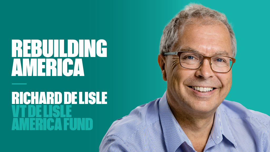 Interview with Richard de Lisle, VT De Lisle America Fund