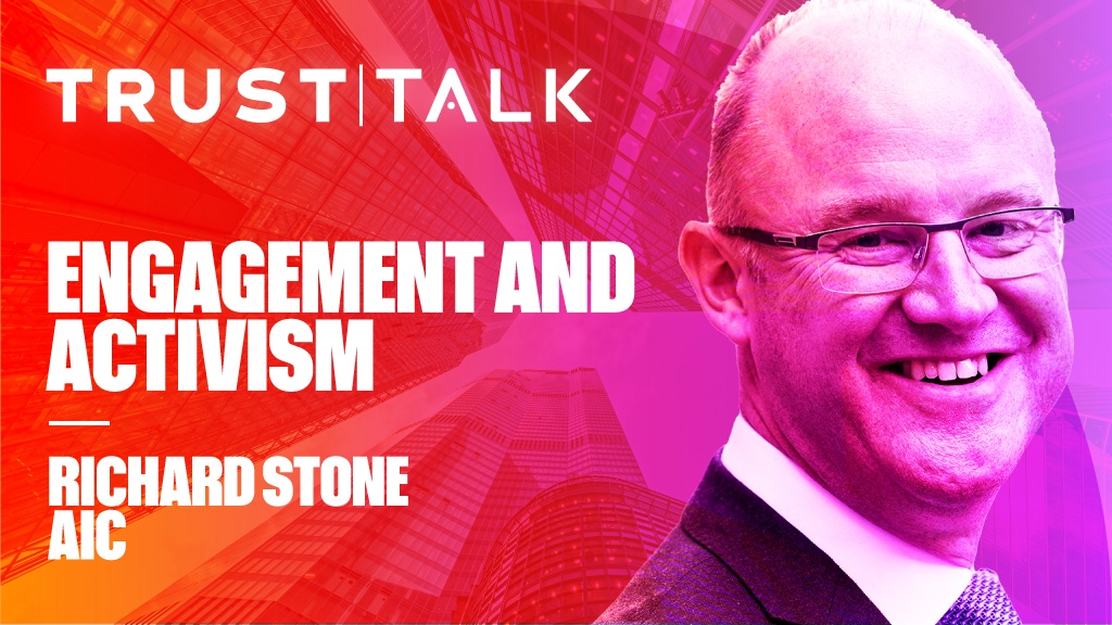 Trust Talk with Richard Stone, CEO, AIC